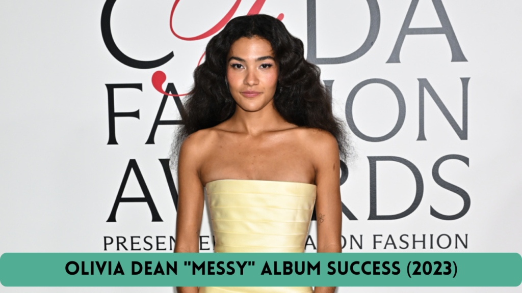 Olivia Dean "Messy" Album Success (2023)
