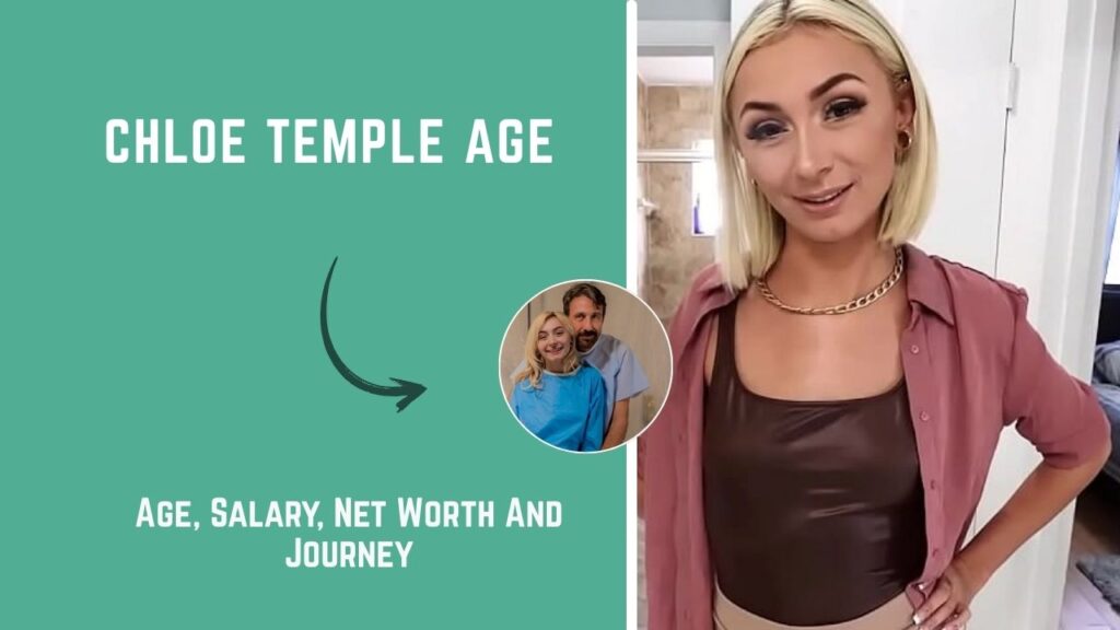 Chloe Temple Age: The Real Story Behind Her Rise 2026